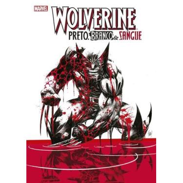 Imagem de Livro - Wolverine: Preto, Branco e Sangue