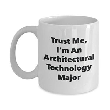 Imagem de Caneca Trust Me, I'm An Architectural Technology Major – Caneca de café de cacau quente divertido – ideia de de Natal