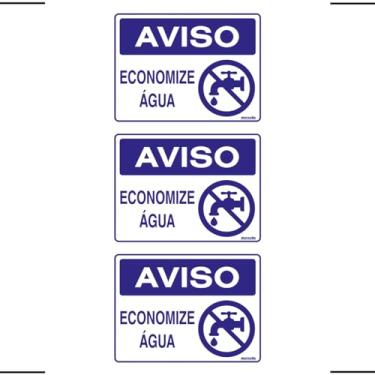 Imagem de Combo 3 Placas De Sinalização Aviso Economize Água 20x15 Ekomunike - P-38/2 F9e