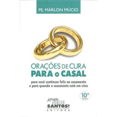 Imagem de Oracoes de cura para o casal. para voce continuar feliz no casamento e