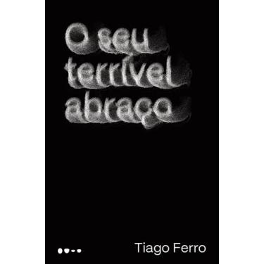 Imagem de Livro - O seu terrível abraço