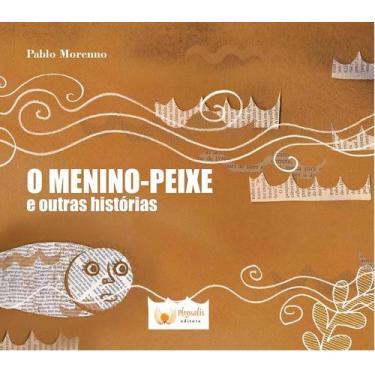 Imagem de Livro - O menino-peixe e outras histórias