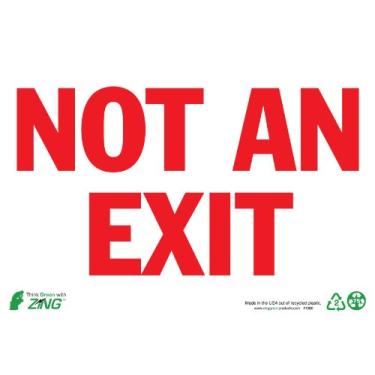 Imagem de Zing Green Products 1080 Placa de segurança de plástico reciclado "Not An Exit", vermelho sobre branco, 25,4 cm de comprimento, 17,8 cm de largura