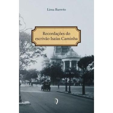 Imagem de Livro - Recordações Do Escrivão Isaías Caminha