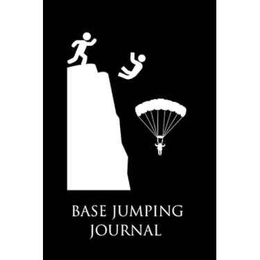 Imagem de Base Jumping Journal: skydiving Sky Diver Gift Blank Lined Notebook Diary