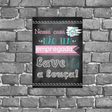 Imagem de Placa Decorativa Aviso Lave Sua Louça 18X27Cm