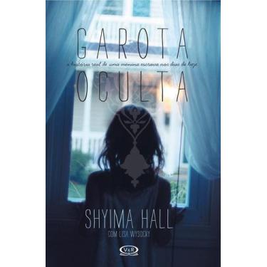 Imagem de Livro - Garota oculta - a história real de uma menina escrava nos dias