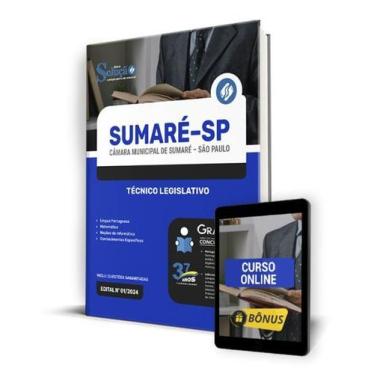 Imagem de Apostila Câmara de Sumaré - SP 2024 - Técnico Legislativo - Editora So