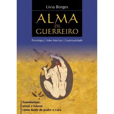 Imagem de Alma de Guerreiro - PRO CONSCIENCIA EDITORA, Sortido
