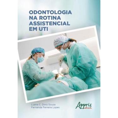 Imagem de Livro - Odontologia na rotina assistencial em uti