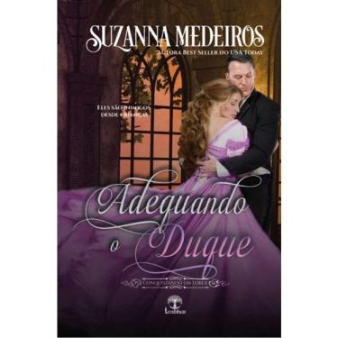 Imagem de Adequando O Duque - Conquistando Um Lorde - Vol. 4
