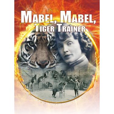 Imagem de Mabel, Mabel, Tiger Trainer