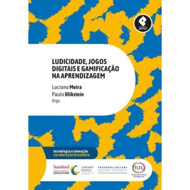 Imagem de Livro - Ludicidade, Jogos Digitais e Gamificação na Aprendizagem