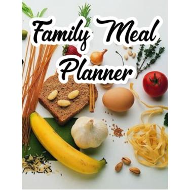 Imagem de Family Meal Planner: Track and Plan Your Meals and Grocery Shopping Lists, Meal Planning Pad with Tear-Off Grocery List for Fridge, Plan Weekly Menu For Family