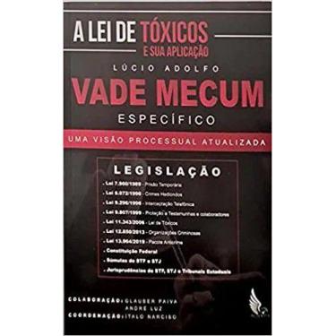 Imagem de Lei de toxicos e sua aplicação vade mecum especifico - ADVOCACIA CRIMI
