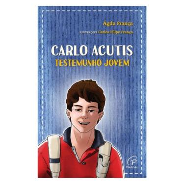 Imagem de Carlo Acutis: Testemunho Jovem