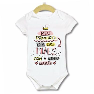 Imagem de Body infantil Meu primeiro Dia Das mães menina Mamãe Rosa - Ponteiro S