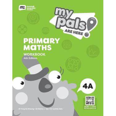 Imagem de My Pals Are Here! Maths 4A - Workbook - 4Th Edition - Marshall Cavendi