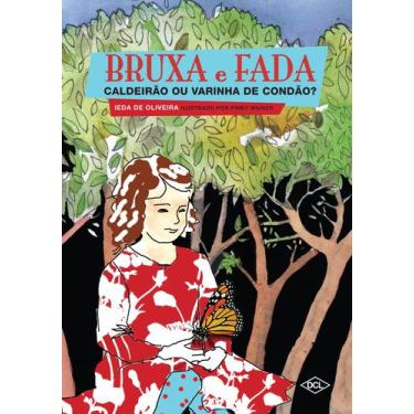 Imagem de Livro - Bruxa e fada - Caldeirão ou varinha de condão