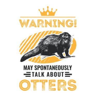 Imagem de Otter Notizbuch: May Spontaneously Talk About Otters Fischotter / 6X9 Zoll / 120 Karierte Seiten Seiten