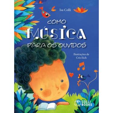 Imagem de Livro - Como música para os ouvidos