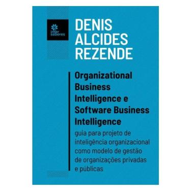 Imagem de Organizational Business Intelligence E Software Business Intelligence: