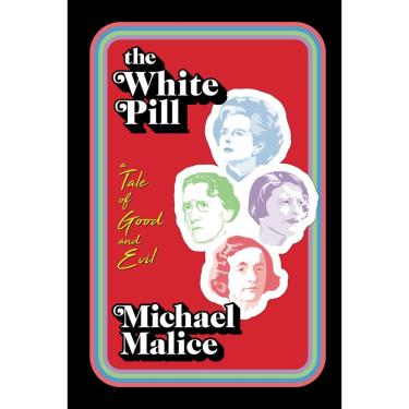 Imagem de Livro A pílula branca: uma história do bem e do mal - de forma independente