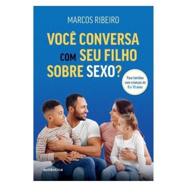Imagem de Você Conversa Com Seu Filho Sobre Sexo?