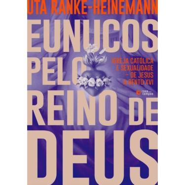 Imagem de Eunucos Pelo Reino De Deus