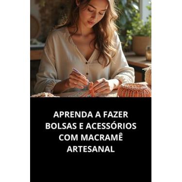 Imagem de Livro Descubra Como Criar Toalhas, Caminhos E Sousplats Em Macramê - D