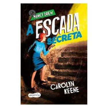 Imagem de Nancy Drew: A Escada Secreta – Segundo Volume Da Clássica Série De Mistério Infantojuvenil