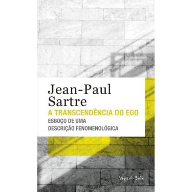 Imagem de A transcendência do Ego - Ed. Bolso: Esboço de uma descrição fenomenológica