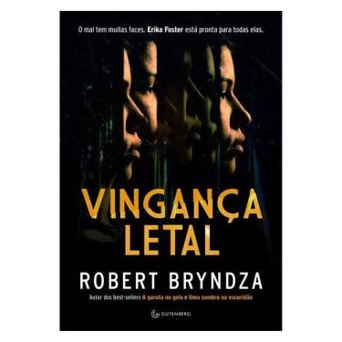 Imagem de Vingança Letal (Detetive Erika Foster Livro 8)
