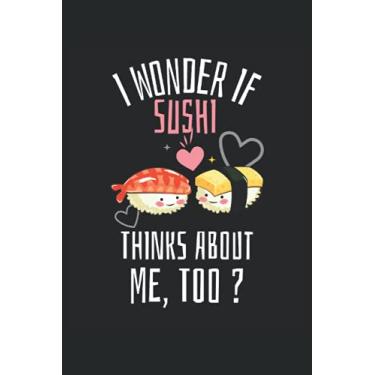Imagem de Me pregunto si el sushi piensa en mí también? Kawaii Bloc de notas: Cuaderno de composición gobernado Kawaii para los amantes de sushi