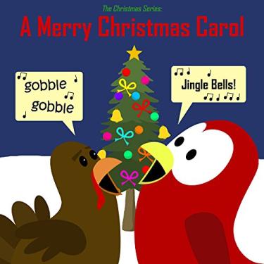 Imagem de The Christmas Series: A Merry Christmas Carol (Sammy Bird) (English Edition)