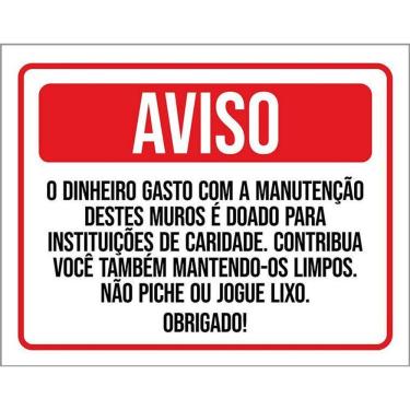 Imagem de Placa Aviso Dinheiro Manutenção Muro Não Piche 27X35