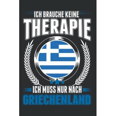 Imagem de Griechenland Notizbuch: Griechenland Urlaub Therapie Rhodos Kreta Reise / 6x9 Zoll / 120 karierte Seiten Seiten