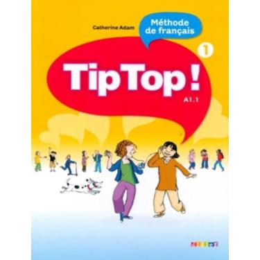 Imagem de Livro - Tip top! 1 - livre de l´eleve