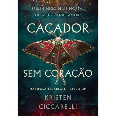 Imagem de Livro - Caçador sem coração (Mariposa Escarlate - Livro 1)