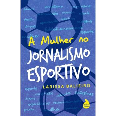 Imagem de A mulher no jornalismo esportivo
