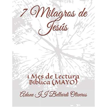 Imagem de 7 Milagros de Jesús: 1 Mes de Lectura Bíblica (MAYO)