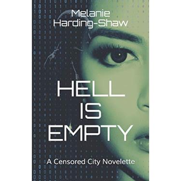 Imagem de Hell is Empty: A Censored City Novelette: 3