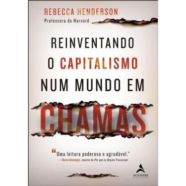 Imagem de Reinventando O Capitalismo Num Mundo Em Chamas