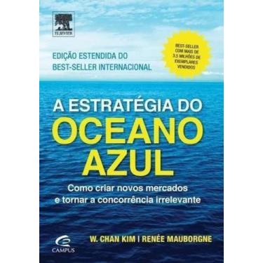 Imagem de Estrategia Do Oceano Azul, A - Como Criar Novos - Elsevier Editora