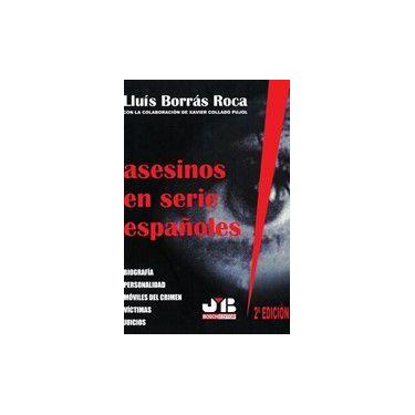 Imagem de Asesinos En Serie Españoles (2ª Edición) - J.M. Bosch Editor