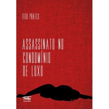 Imagem de Livro - Assassinato no Condomínio de Luxo