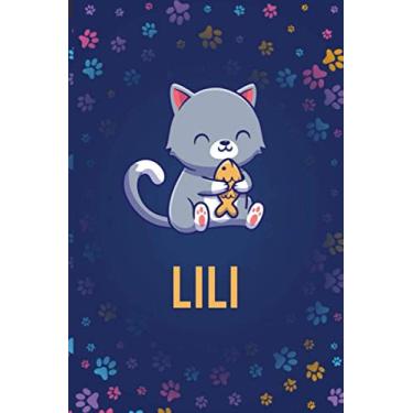 Imagem de Lili : Cute Cat Journal: Notebook With Name On Front Cover, 120 pages College Ruled Notebook Journal & Diary for Writing & Note Taking for Girls and ... Personalized Notebooks For Girls And Women)