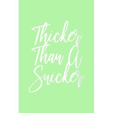 Imagem de Account Information Notebook - Womens Thicker Than A Snicker Body Positive Fat Positive