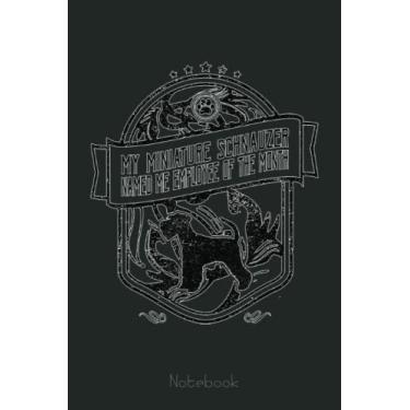 Imagem de Funny My Miniature Schnauzer Named Me Employee Of The Month Notebook: Funny Notebook Gift - Lined Journal 6x9 inches - Funny Gifts For Co-workers, Friends and Family