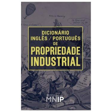 Imagem de Dicionário Inglês Português De Propriedade Industrial